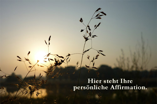 Affirmationen Morgenlicht Grser Sonne