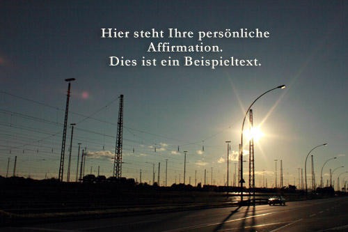 Affirmationen Licht Strasse Sonne