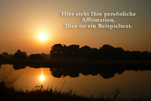 Affirmationen Morgenlicht Sonnenaufgang Fluss